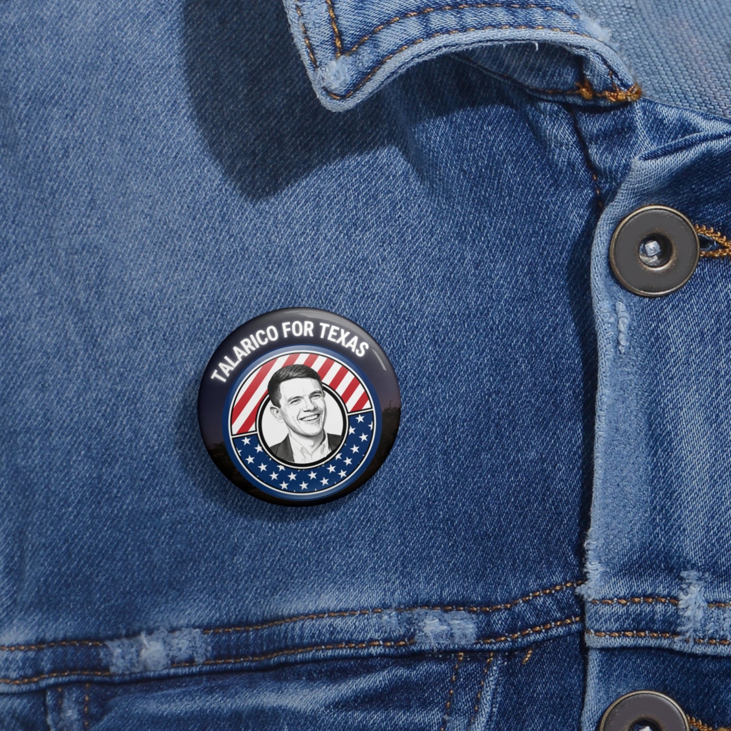 Talarico For Texas Button Pin | Political Campaign Pin