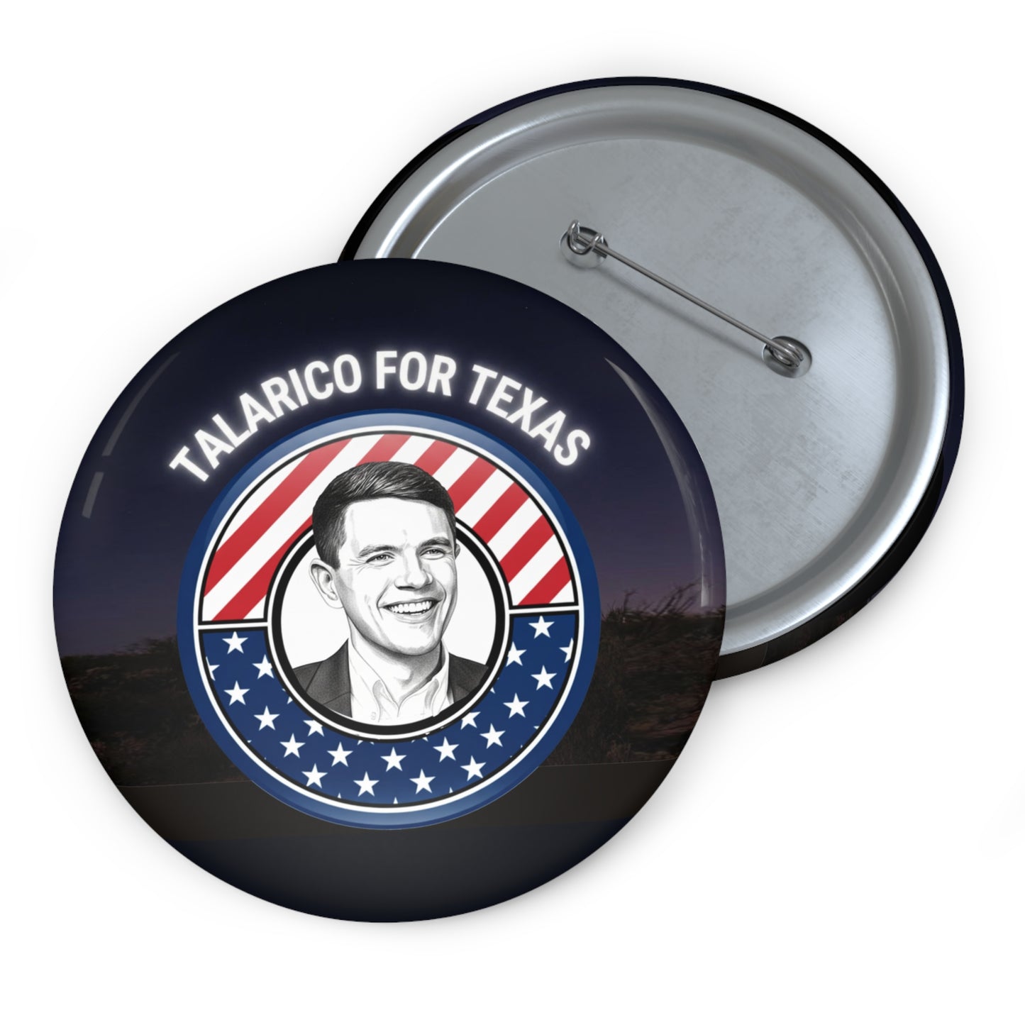 Talarico For Texas Button Pin | Political Campaign Pin