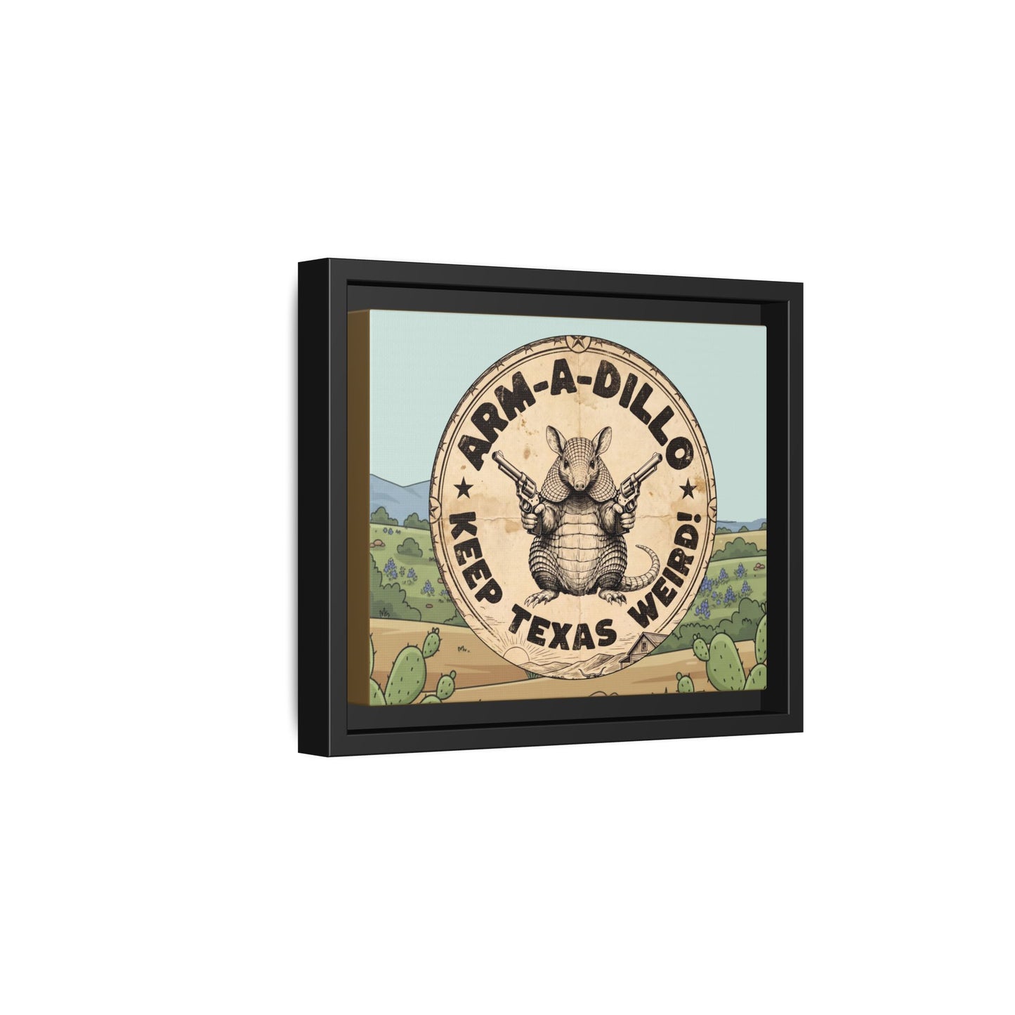 Arm-A-Dillo Framed Canvas Print - Keep Texas Weird - Gift For Texan Dillo Lovers - Ready To Hang -