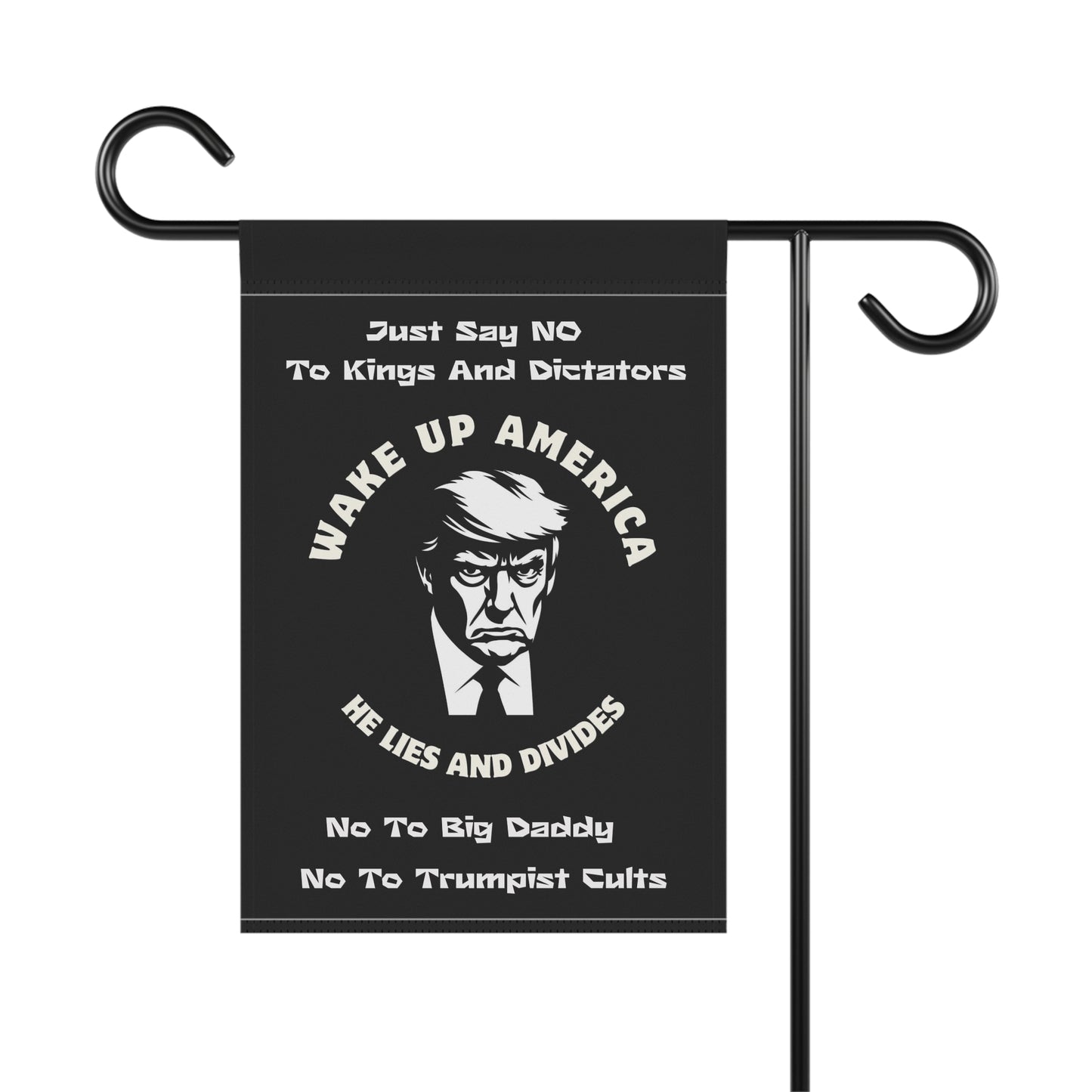 Anti-Trump Pro-America No Kings Wake Up America Protest Garden Flag