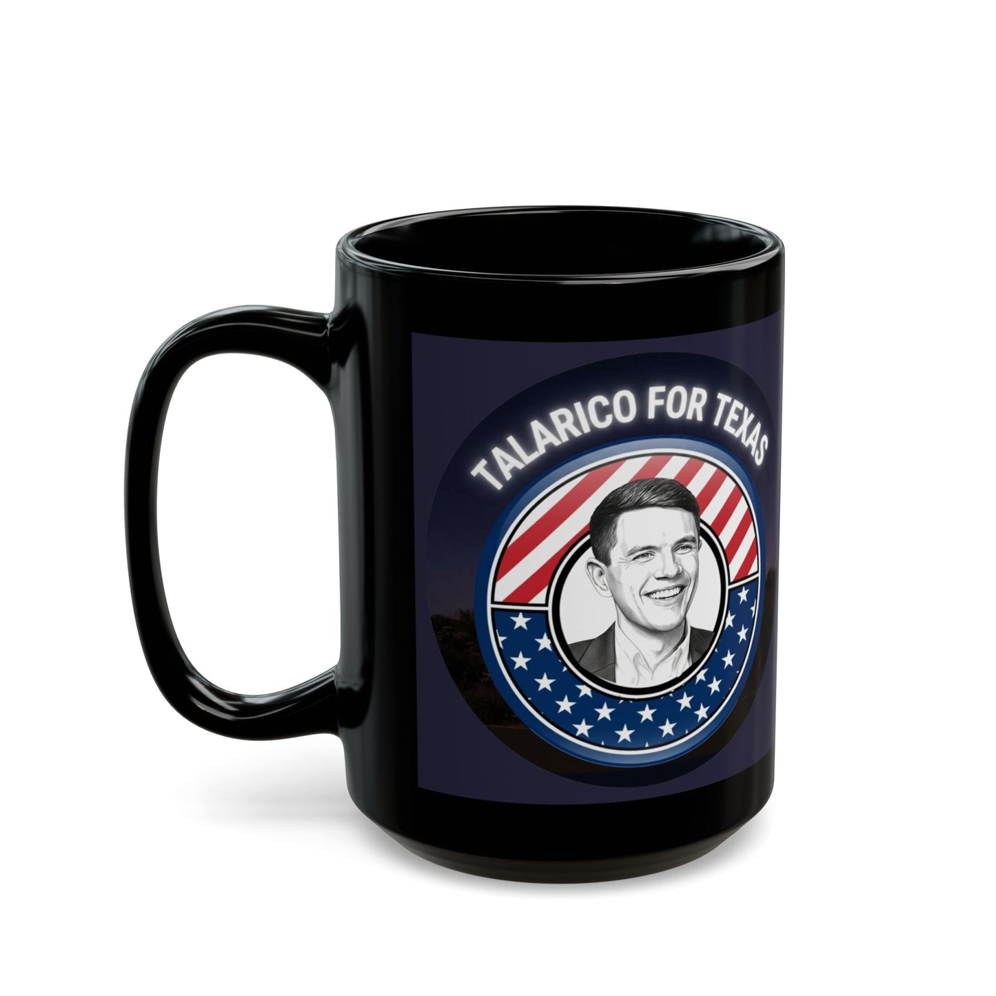 Talarico for Texas Black Coffee Mug – James Talarico For US Senate - Gift For Democrats and Sane Republicans