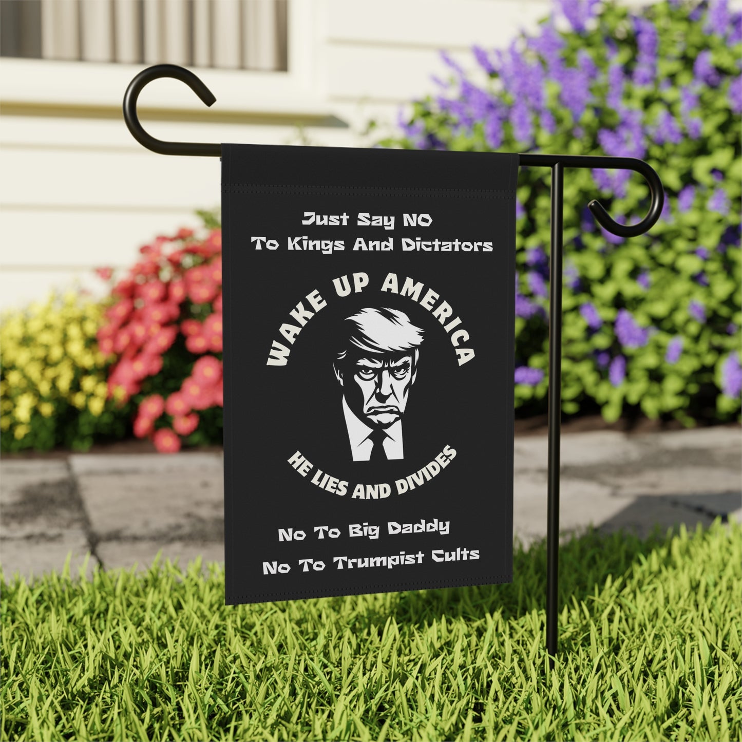 Anti-Trump Pro-America No Kings Wake Up America Protest Garden Flag