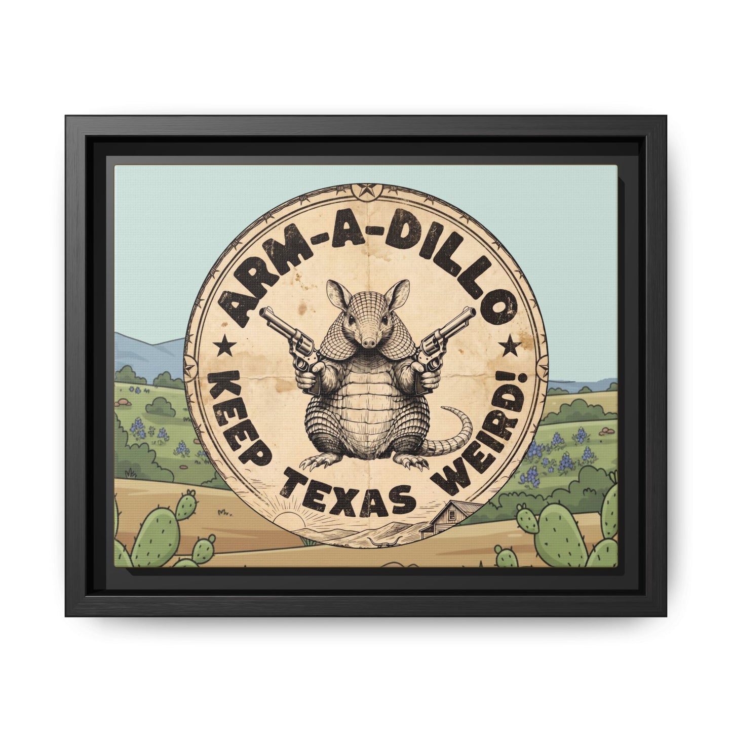 Arm-A-Dillo Framed Canvas Print - Keep Texas Weird - Gift For Texan Dillo Lovers - Ready To Hang -