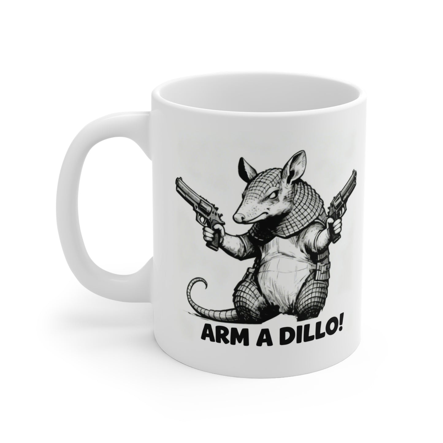 Armadillo Mug — 'Arm a Dillo!' Funny Animal Coffee Cup Gift For Texans
